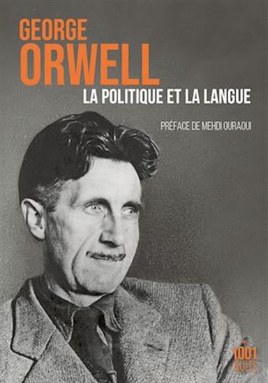 La politique et la langue - GEORGE ORWELL
