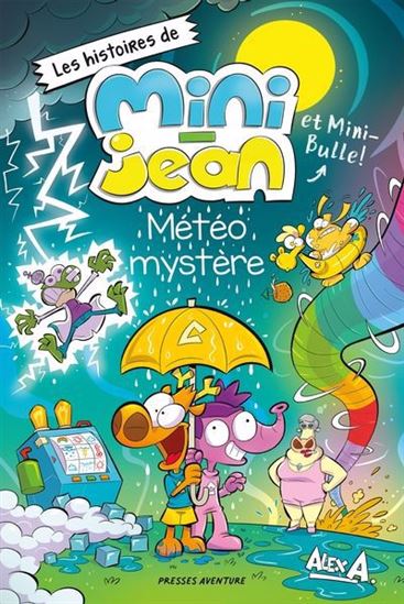 Météo mystère - ALEX A - RÉBECCA POTVIN-GRAVEL