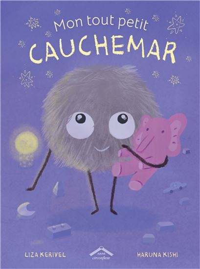 Mon tout petit cauchemar - LIZA KERIVEL - HARUNA KISHI