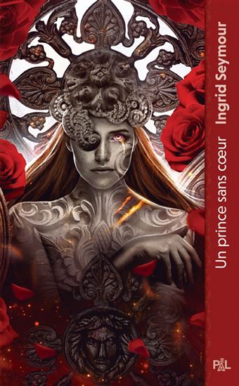 Un prince sans coeur #01 - INGRID SEYMOUR