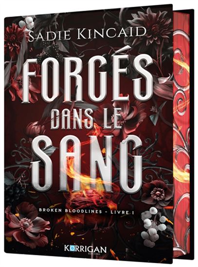 Forgés dans le sang #01 - SADIE KINCAID