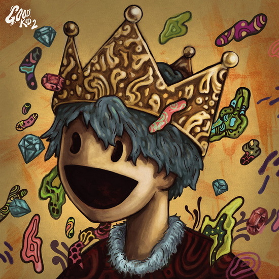 Good Kid 2 - GOOD KID