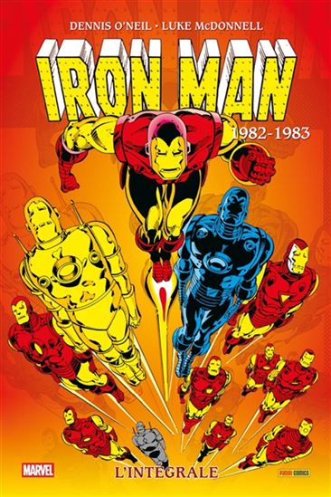 Iron Man : l'intégrale 1982-1983 - DENNIS O'NEIL - LUKE MCDONNELL