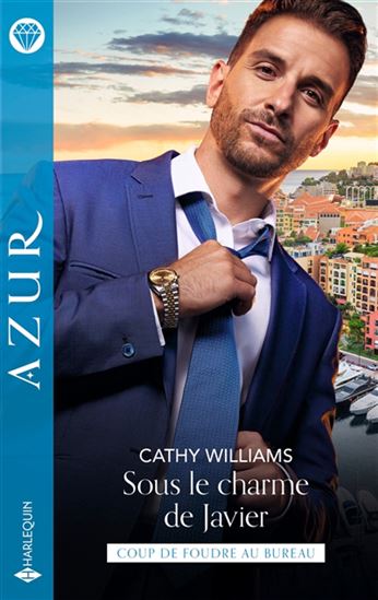Sous le charme de Javier - CATHY WILLIAMS