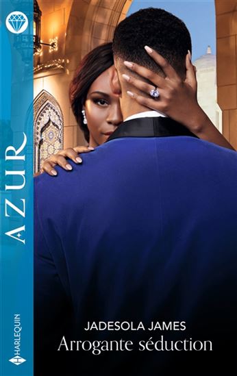 Arrogante séduction - JADESOLA JAMES