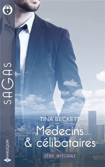 Médecins et célibataires Intégrale - TINA BECKETT