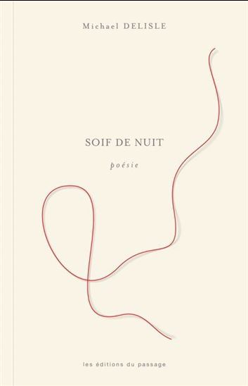 Soif de nuit - MICHAEL DELISLE