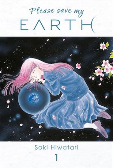 Please save my EARTH T01 - SAKI HIWATARI