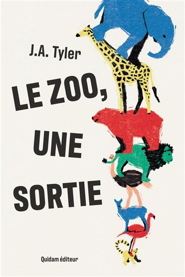 Le Zoo, une sortie - J A TYLER