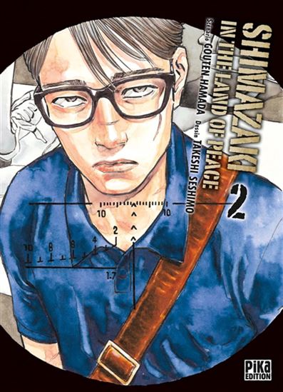 Shimazaki in the land of peace #02 - GOUTEN HAMADA - TAKESHI SESHIMO