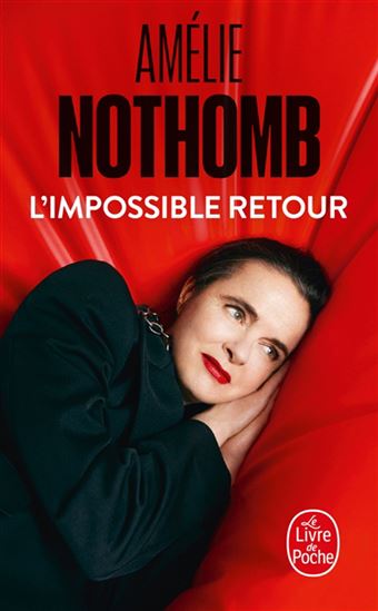 L'Impossible retour - AMÉLIE NOTHOMB