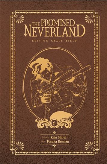 The Promised Neverland #06 Éd. de luxe Grace field - KAIU SHIRAI - POSUKA DEMIZU