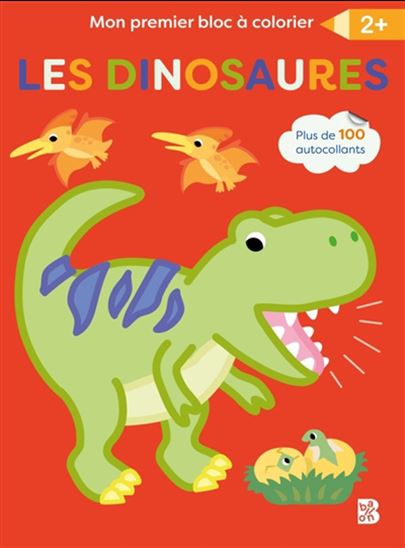 Mon premier bloc à colorier : les dinosaures - COLLECTIF