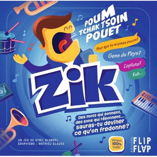 Zik Edition 100% Québécoise