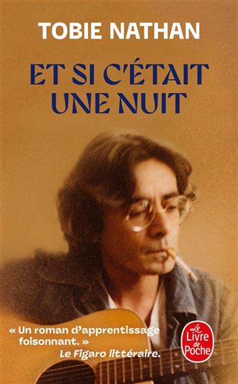 Et si c'était une nuit - TOBIE NATHAN