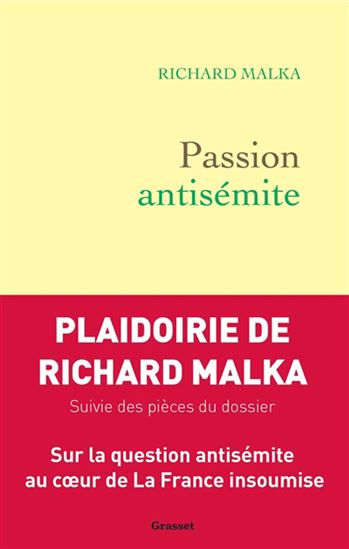 Passion antisémite - RICHARD MALKA