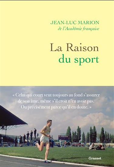 La raison du sport - JEAN-LUC MARION