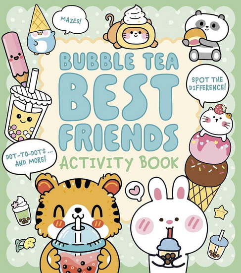 Bubble Tea Best Friends Activity Book: Mazes, Spot the Difference, Dot-to-Dot, and More! - BRUCE