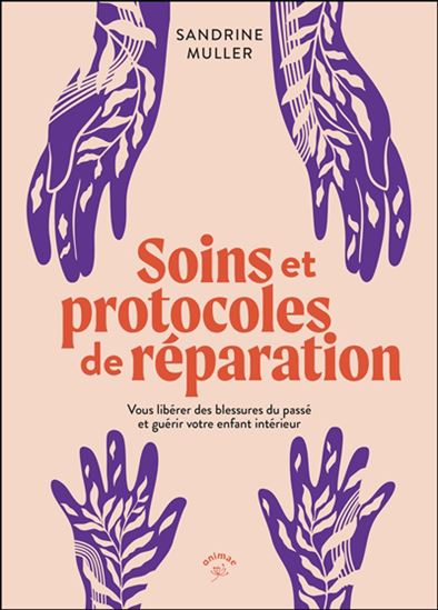 Soins et protocoles de réparation - SANDRINE MÜLLER