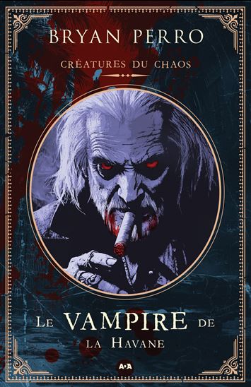 Le Vampire de La Havane - BRYAN PERRO