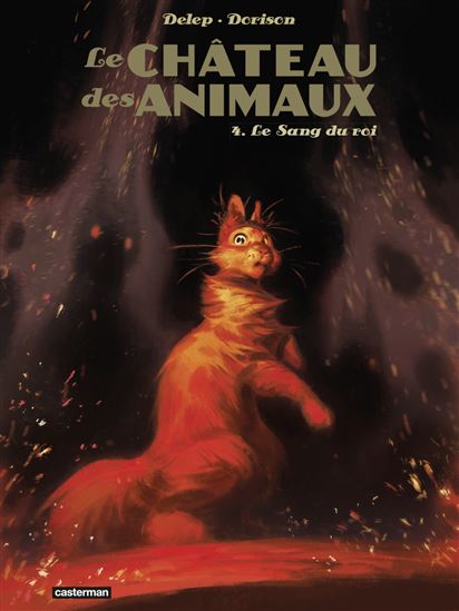 Le Sang du roi #04 - XAVIER DORISON - FÉLIX DELEP