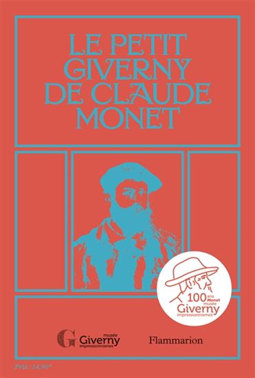 Le Giverny de Claude Monet - CYRILLE SCIAMA