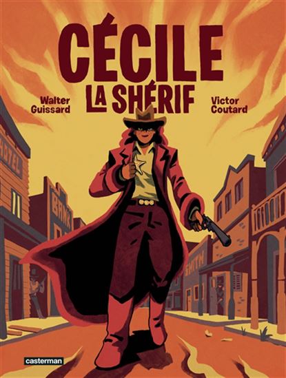 Cécile la shérif - VICTOR COUTARD - WALTER GUISSARD