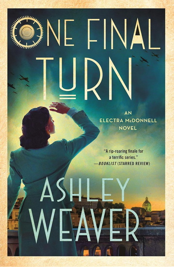 One Final Turn - ASHLEY WEAVER