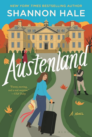 Austenland - SHANNON HALE