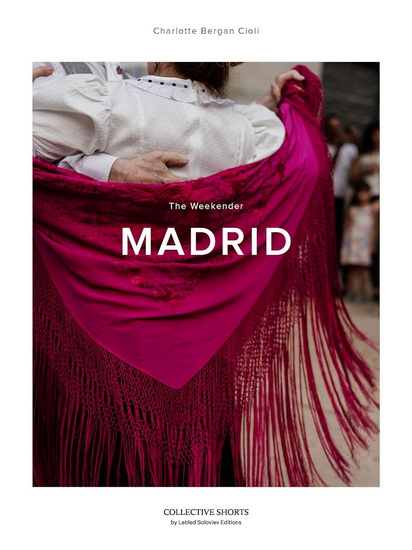 The Weekender Madrid - CHARLOTTE BERGAN CIOLI