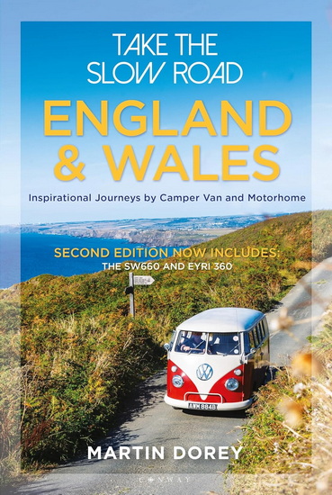 Take the Slow Road: England and Wales 2nd edition - MARTIN DOREY