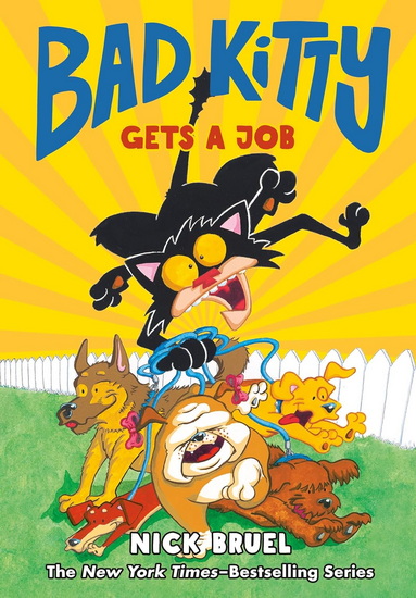 Bad Kitty Gets a Job (Graphic Novel) - NICK BRUEL