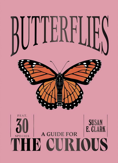 Butterflies - SUSAN E CLARK