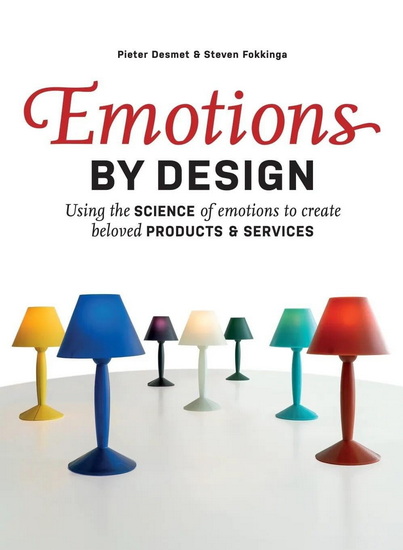 Emotions by Design - PIETER DESMET - STEVEN FOKKINGA