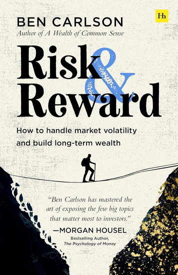 Risk and Reward - BEN CARLSON