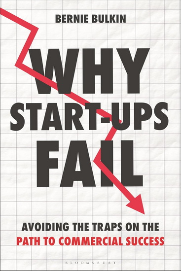 Why Start-Ups Fail - BERNIE BULKIN