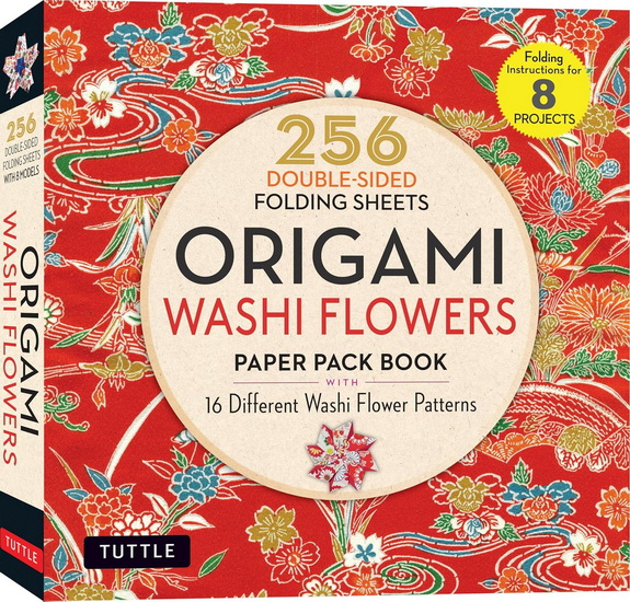 Origami Washi Flowers Paper Pack Book: 256 Double-Sided Folding Sheets (Includes Instructions for 8 Models) - COLLECTIF