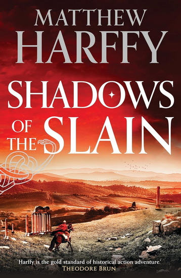 Shadows of the Slain - MATTHEW HARFFY