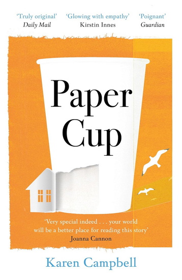 Paper Cup - KAREN CAMPBELL