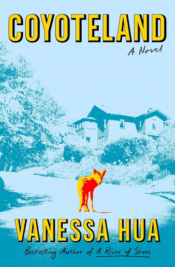 Coyoteland - VANESSA HUA