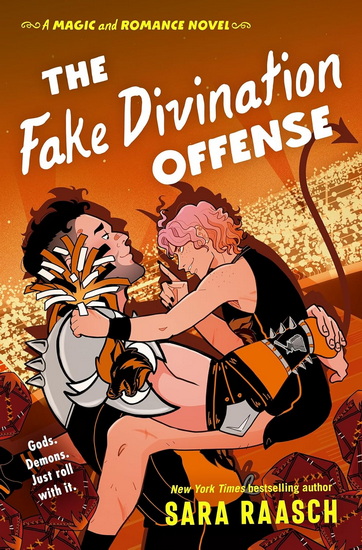 The Fake Divination Offense - SARA RAASCH