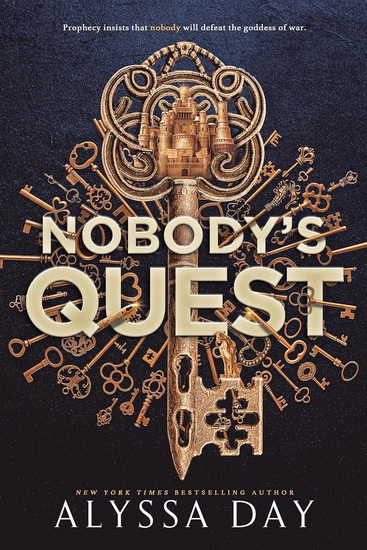 Nobody's Quest - ALYSSA DAY