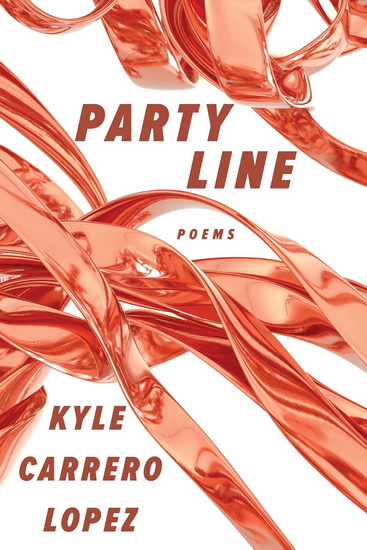 Party Line - KYLE CARRERO LOPEZ