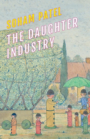The Daughter Industry: A Hauntological Confession, Alternative History, Speculative Autopoetics in Three Acts with Seven Players - SOHAM PATEL