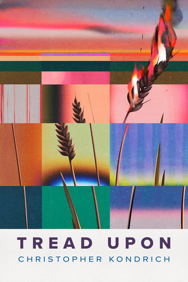 Tread Upon - CHRISTOPHER KONDRICH