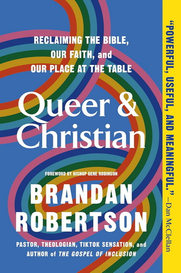 Queer & Christian - BRANDAN ROBERTSON