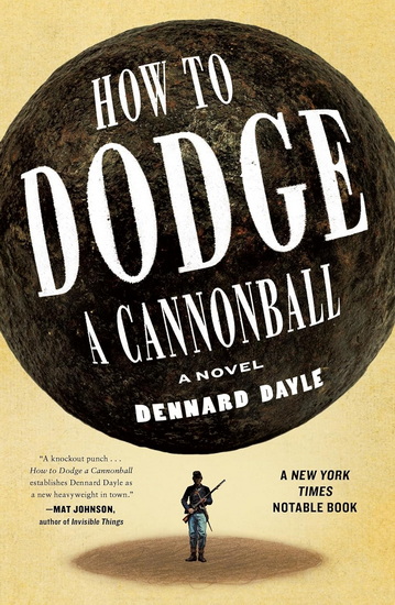 How to Dodge a Cannonball - DENNARD DAYLE