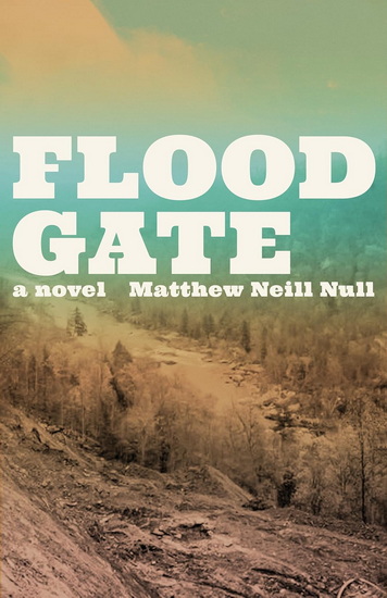 Floodgate - MATTHEW NEILL NULL