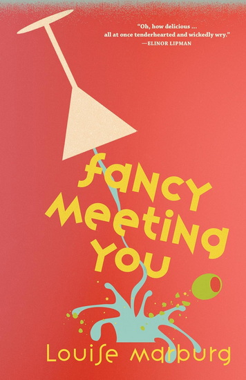 Fancy Meeting You - LOUISE MARBURG