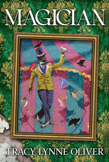 Magician - TRACY LYNNE OLIVER